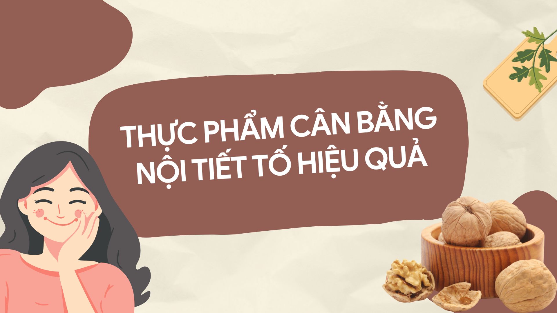 Increasing fiber helps balance hormones effectively. Photo collage: HUONG SON