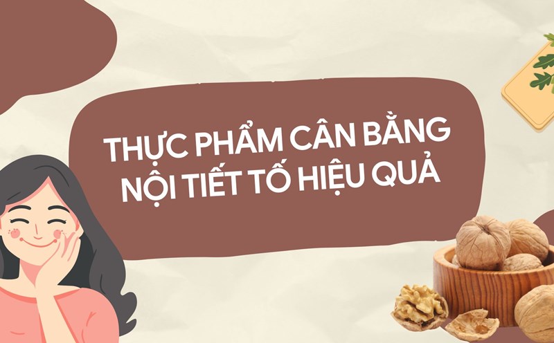 Increasing fiber helps balance hormones effectively. Photo collage: HUONG SON