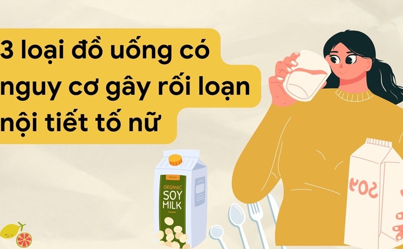 Soy milk can stimulate the body's activities, increasing the concentration of female hormones. Photo collage: HUONG SON