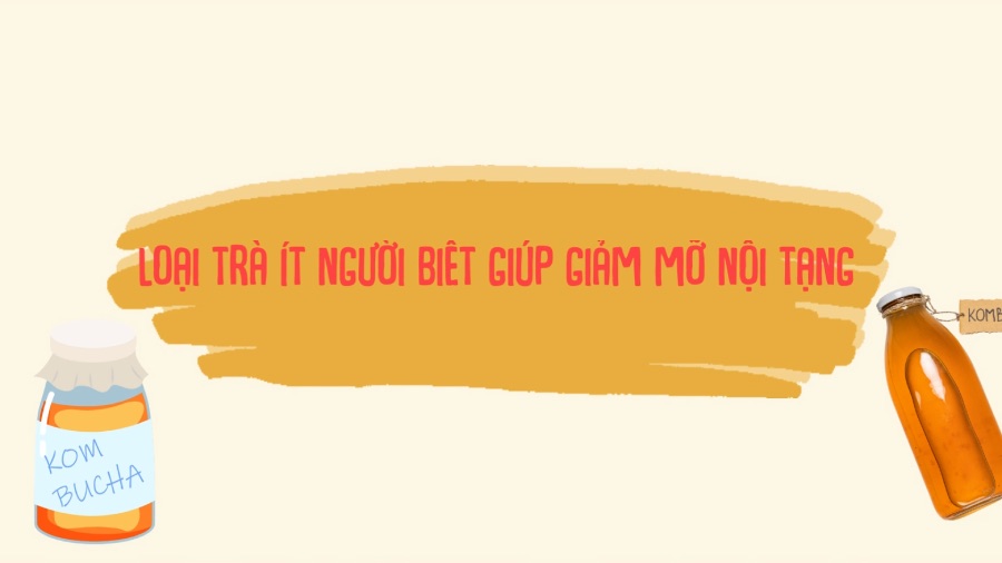 Little-known tea helps reduce visceral fat. Graphics: Phuong Anh