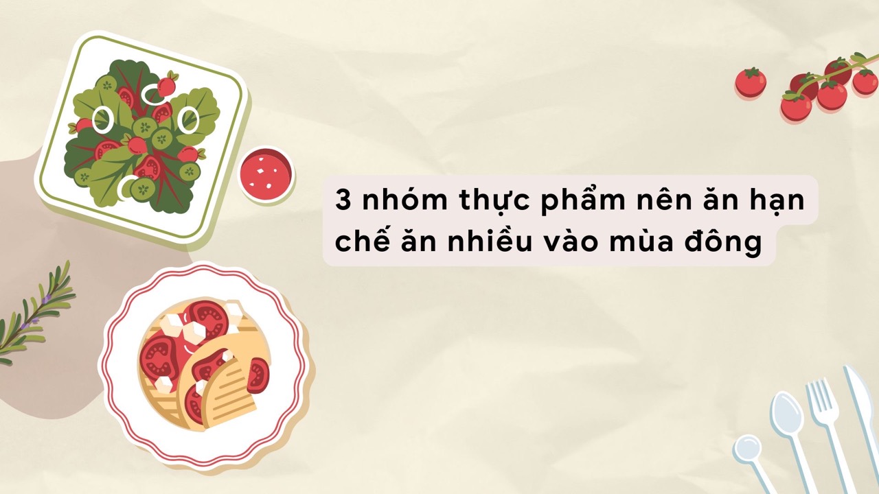 Fried foods with a lot of oil should be limited in winter. Photo collage: HUONG SON