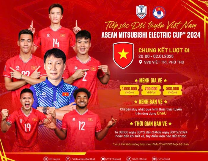 Kế hoạch bán vé trận chung kết lượt đi ASEAN Cup 2024 của tuyển Việt Nam. Ảnh: VFF