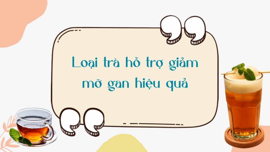 This type of tea effectively supports reducing fatty liver. Graphics: Phuong Anh