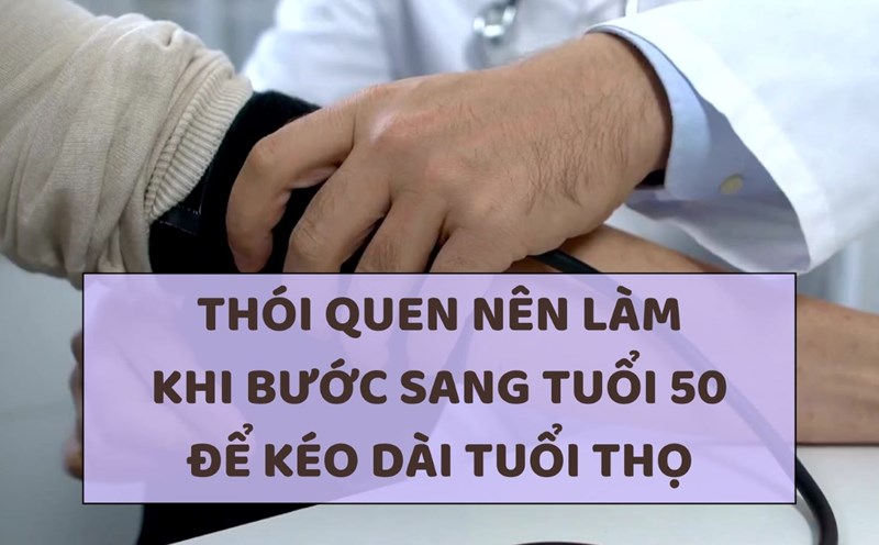 Habits to do when turning 50 to prolong life