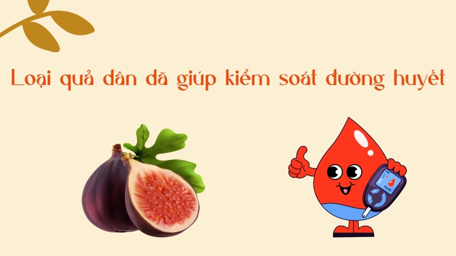 This rustic fruit helps control blood sugar. Graphics: Phuong Anh