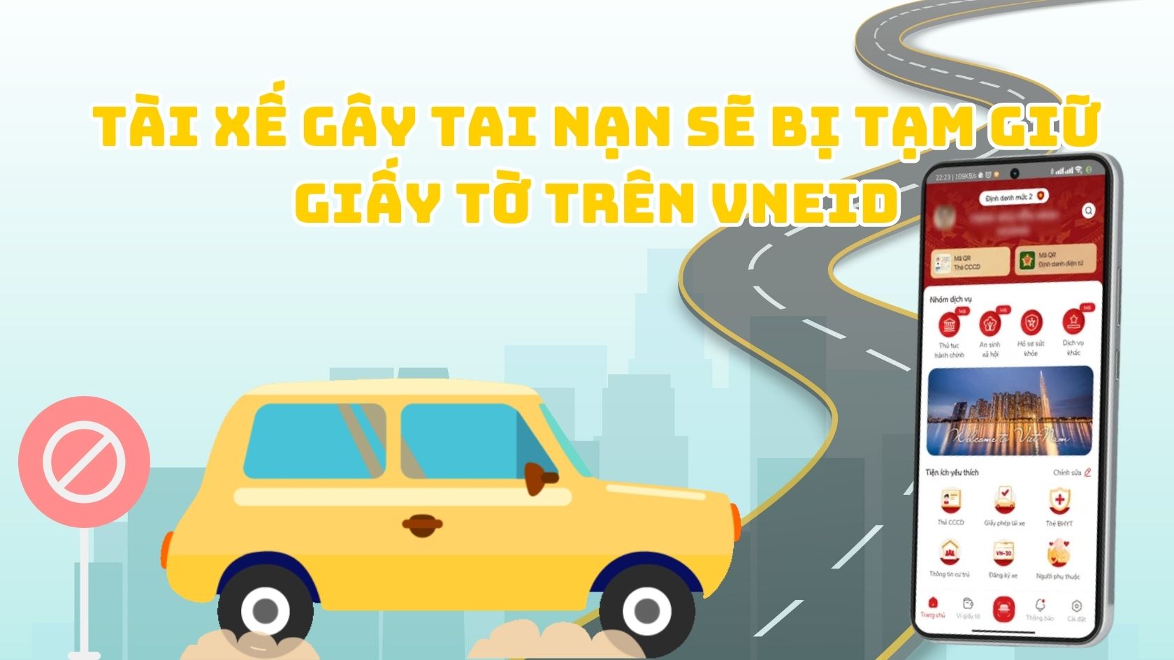 People may have their driver's licenses withheld on VNeID under new regulations