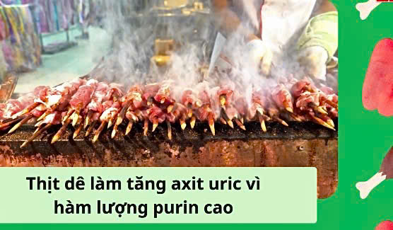 Goat meat increases uric acid because it has a high purine content. Graphics: Huong Giang
