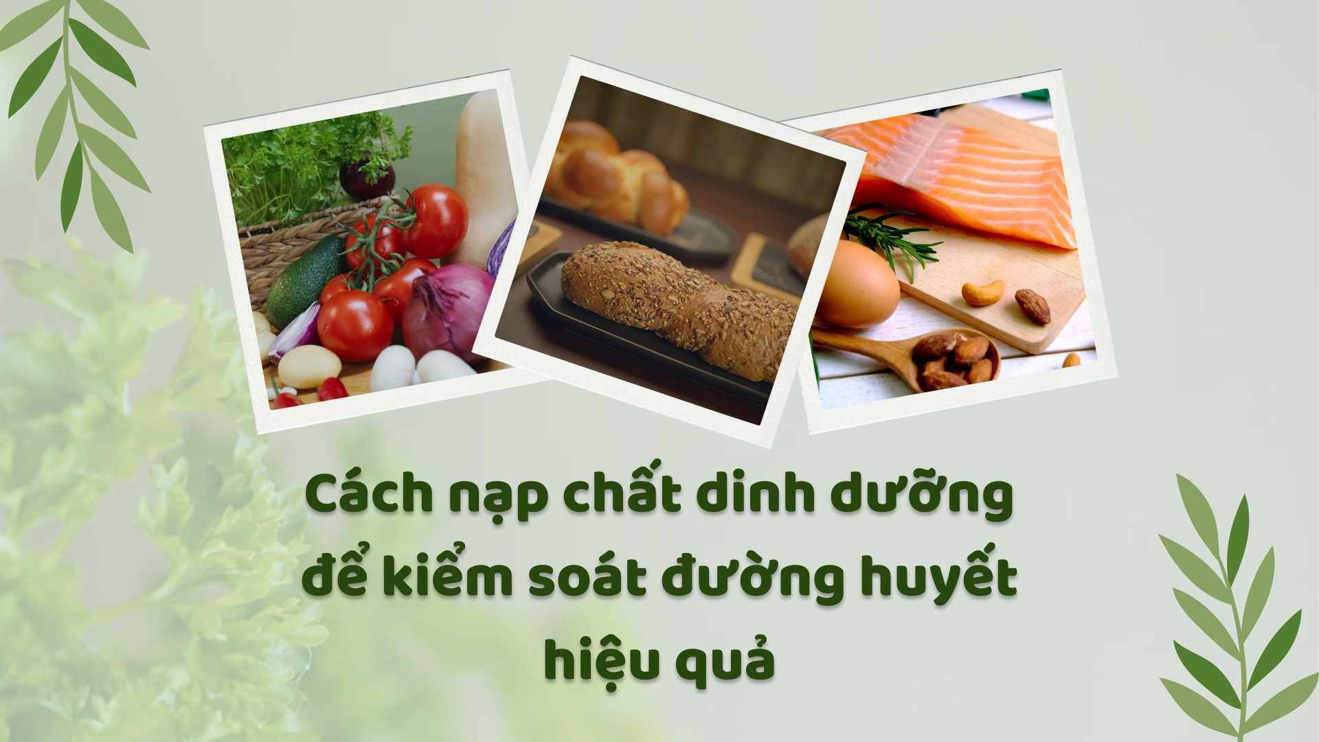 We need to take in the right nutrients to control blood sugar. Graphics: Ha May