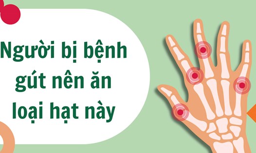 Người bị bệnh gút nên ăn loại hạt này