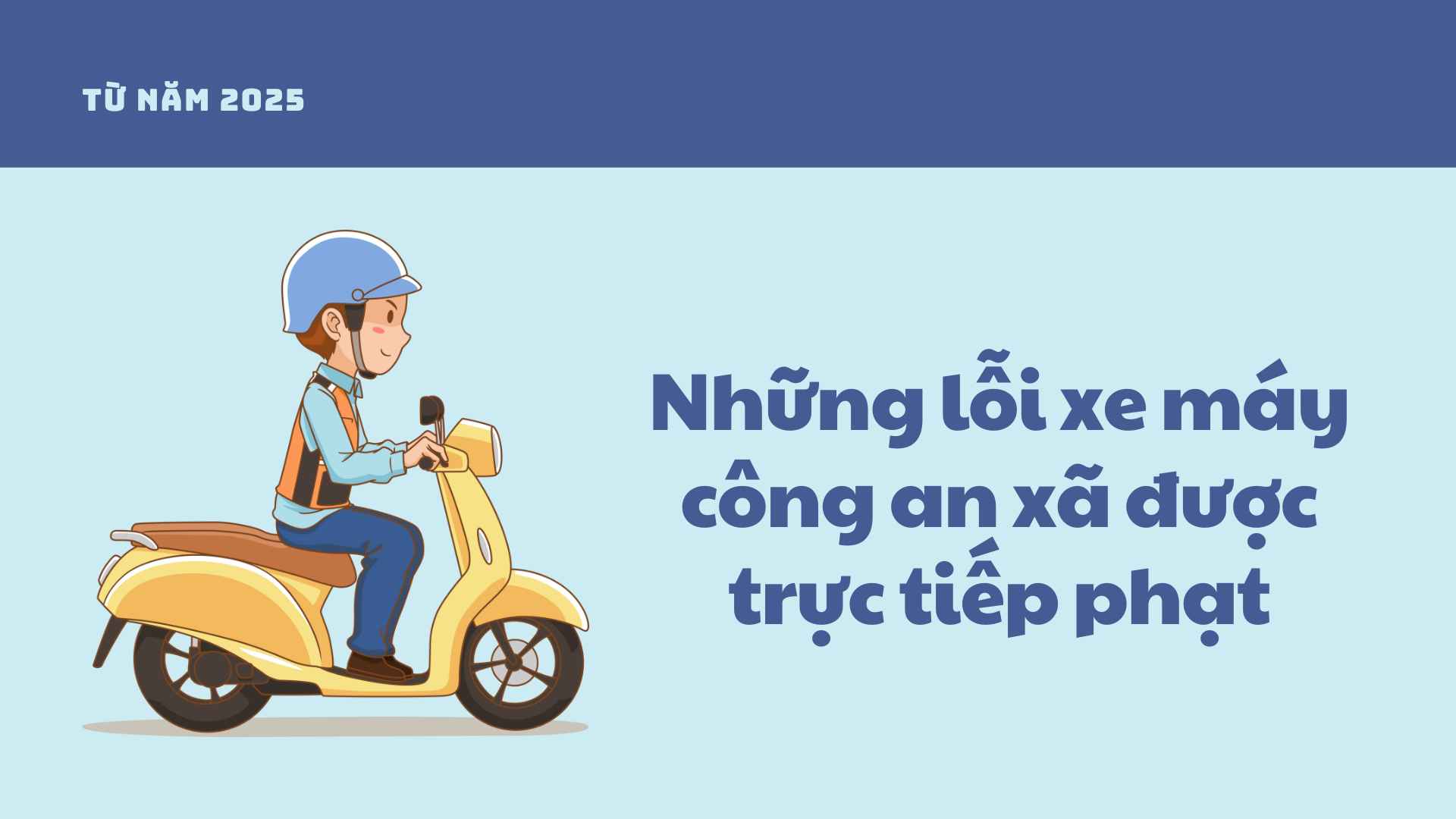 From 2025, commune police will be allowed to directly fine motorbikes. Photo: Thanh Binh.