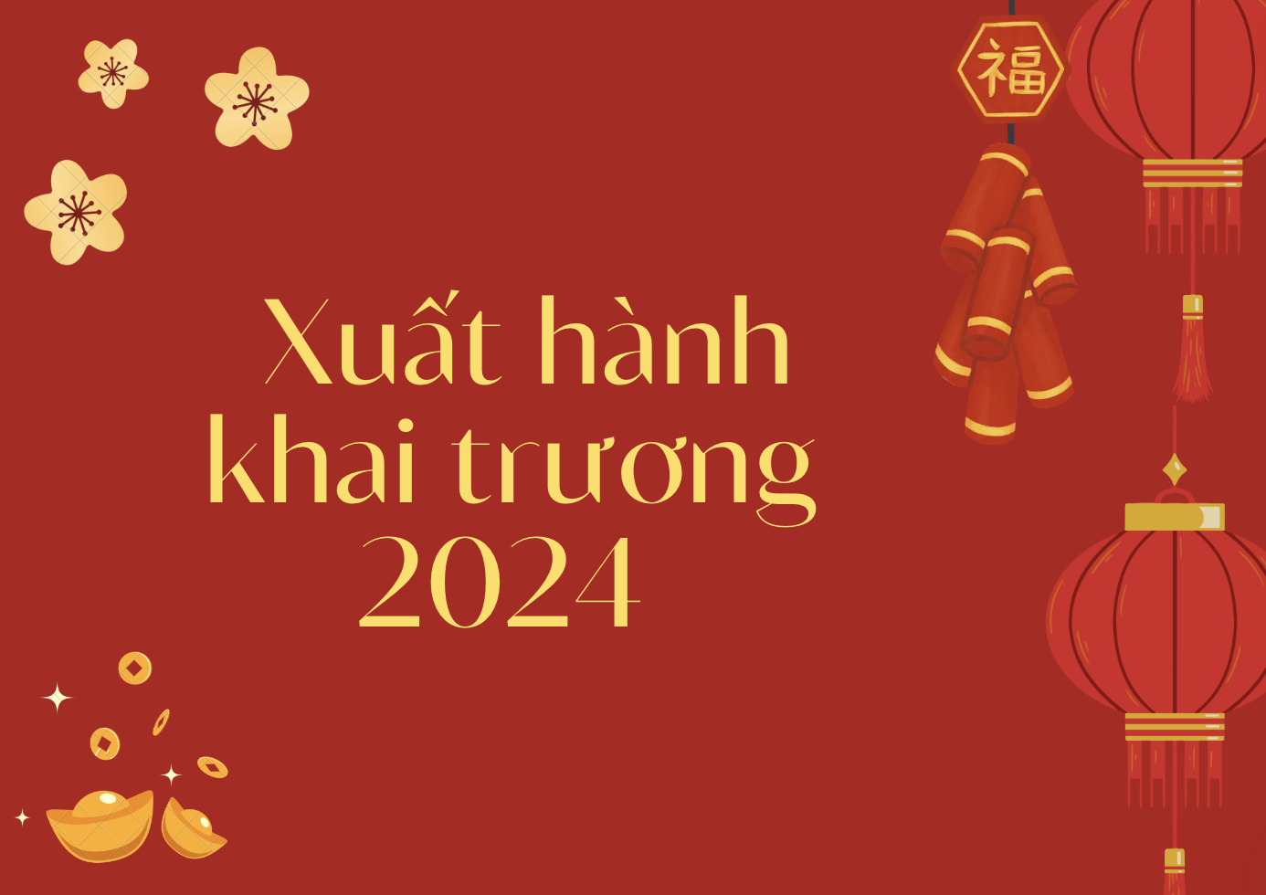 Khai Trương Mùng 4 Tết 2024: Lễ Khai Xuân Đầy Tưng Bừng và May Mắn