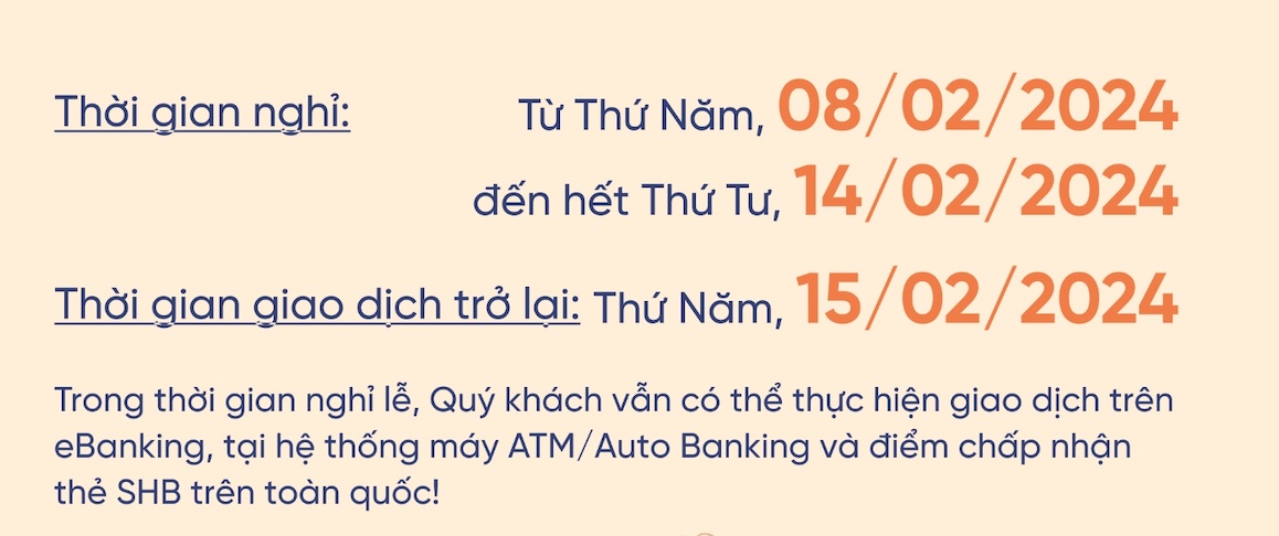 Thông báo lịch nghỉ Tết của ngân hàng. Ảnh: SHB