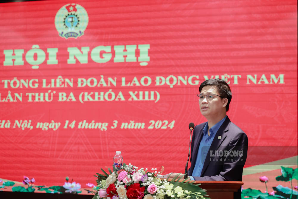 Phó Chủ tịch Tổng LĐLĐVN Ngọ Duy Hiểu phát biểu tại hội nghị. Ảnh: Hải Nguyễn