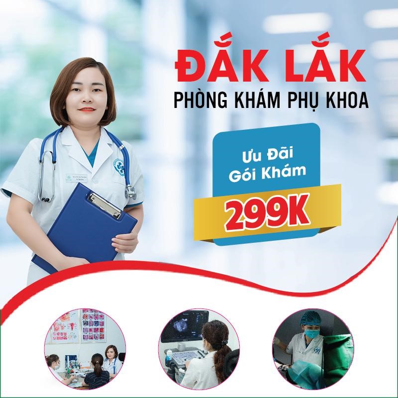 Phòng khám đa khoa Đắk Lắk – Khám phụ khoa uy tín. Ảnh: Phòng khám đa khoa Đắk Lắk