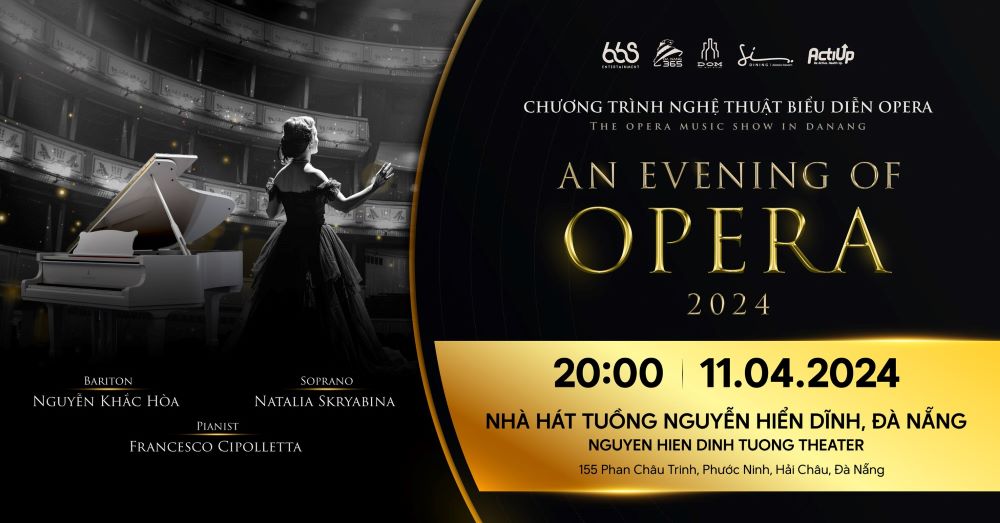 Đà Nẵng sẽ tổ chức Opera Show với các nghệ sĩ nổi tiếng trong và ngoài nước. Ảnh: BTC