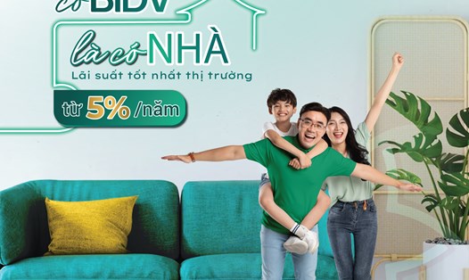 BIDV triển khai gói vay vốn nhà ở với lãi suất hấp dẫn nhất thị trường chỉ từ 5%/năm.