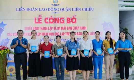 Ra mắt Ban Chấp hành các Công đoàn cơ sở Lớp Mầm non độc lập trên địa bàn quận Liên Chiểu, Đà Nẵng. Ảnh: Trà Vân
