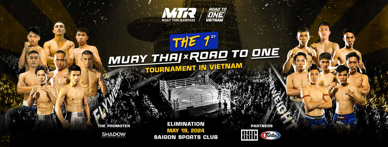 16 võ sĩ Muay Thai xuất sắc nhất tại Việt Nam sẽ tham dự giải đấu tuyển chọn để giành vé dự ONE Championship trong tương lai. Ảnh: SSC