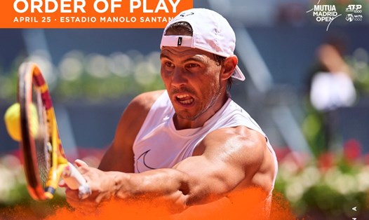 Rafael Nadal ra quân tại Madrid Open 2024 trong ngày hôm nay, trước tay vợt đáng tuổi cháu. Ảnh: MMOPEN