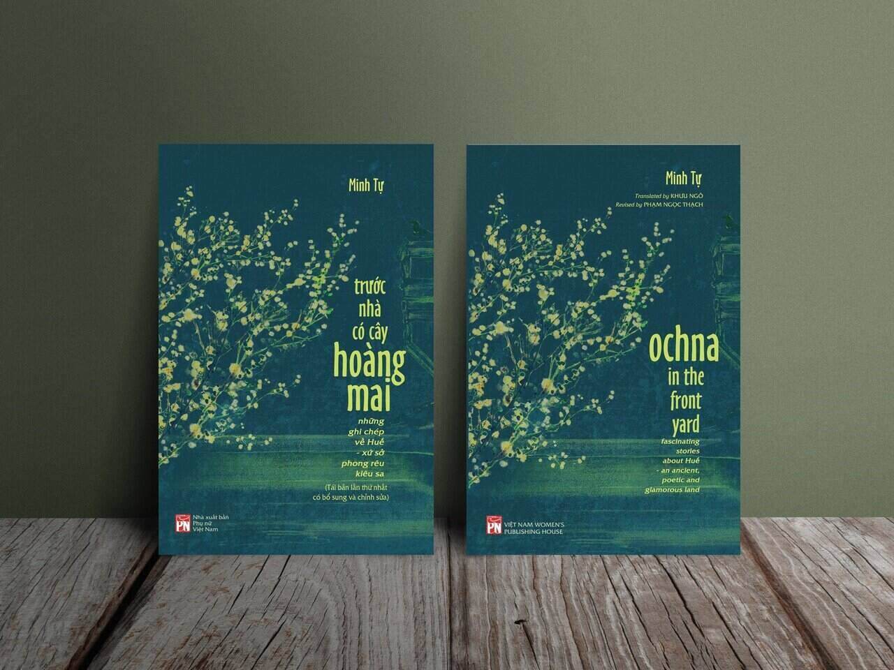 "Trước nhà có cây hoàng mai" là cuốn sách gồm những ghi chép của tác giả Minh  Tự về Huế. Ảnh: Nhà xuất bản Phụ nữ Việt Nam