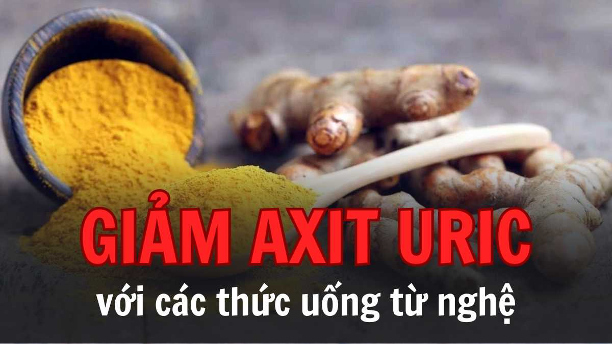 Nghệ có thể giúp kiểm soát nồng độ axit uric. Đồ họa: Thùy Dung