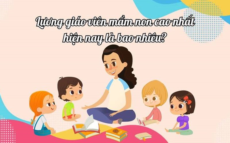 Hệ số lương của giáo viên mầm non hiện nay