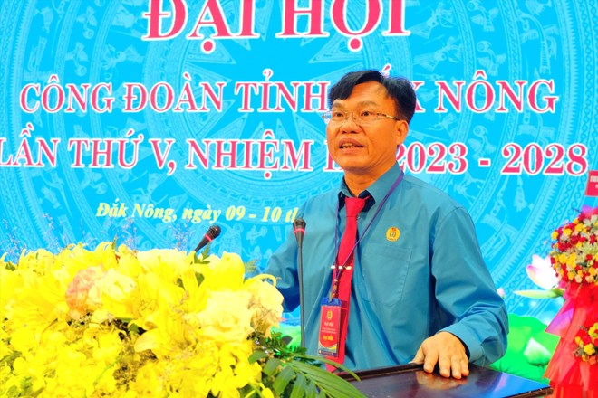 Ông Đoàn Văn Sự - Chủ tich Liên đoàn Lao động tỉnh Đắk Nông. 