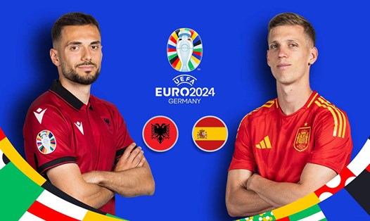 Dự đoán đội hình trận đấu Albania - Tây Ban Nha tại bảng B EURO 2024. Ảnh: UEFA
