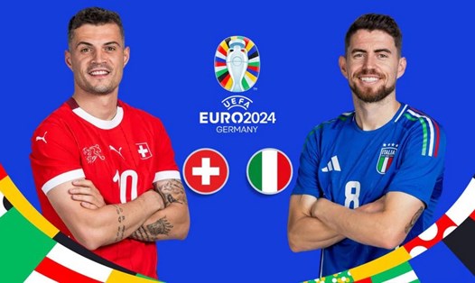 Thụy Sĩ đấu Italy là cặp đấu đầu tiên tại vòng 1/8 EURO 2024. Ảnh: UEFA