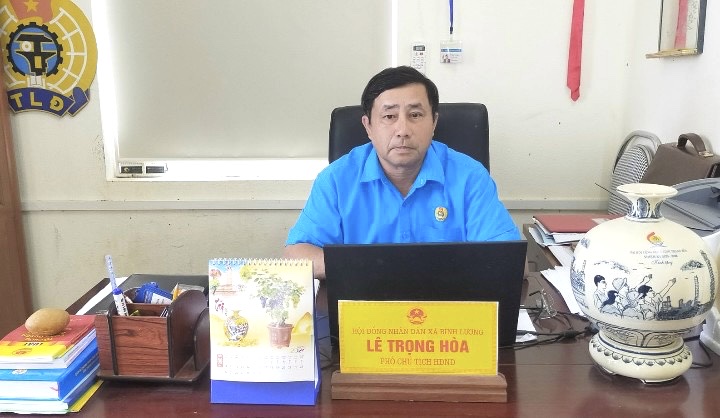 Mr. Le Trong Hoa - Chairman of Binh Luong Commune Grassroots Trade Union. Photo: Doan Luu