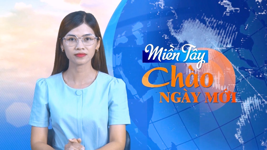 Miền Tây Chào Ngày Mới