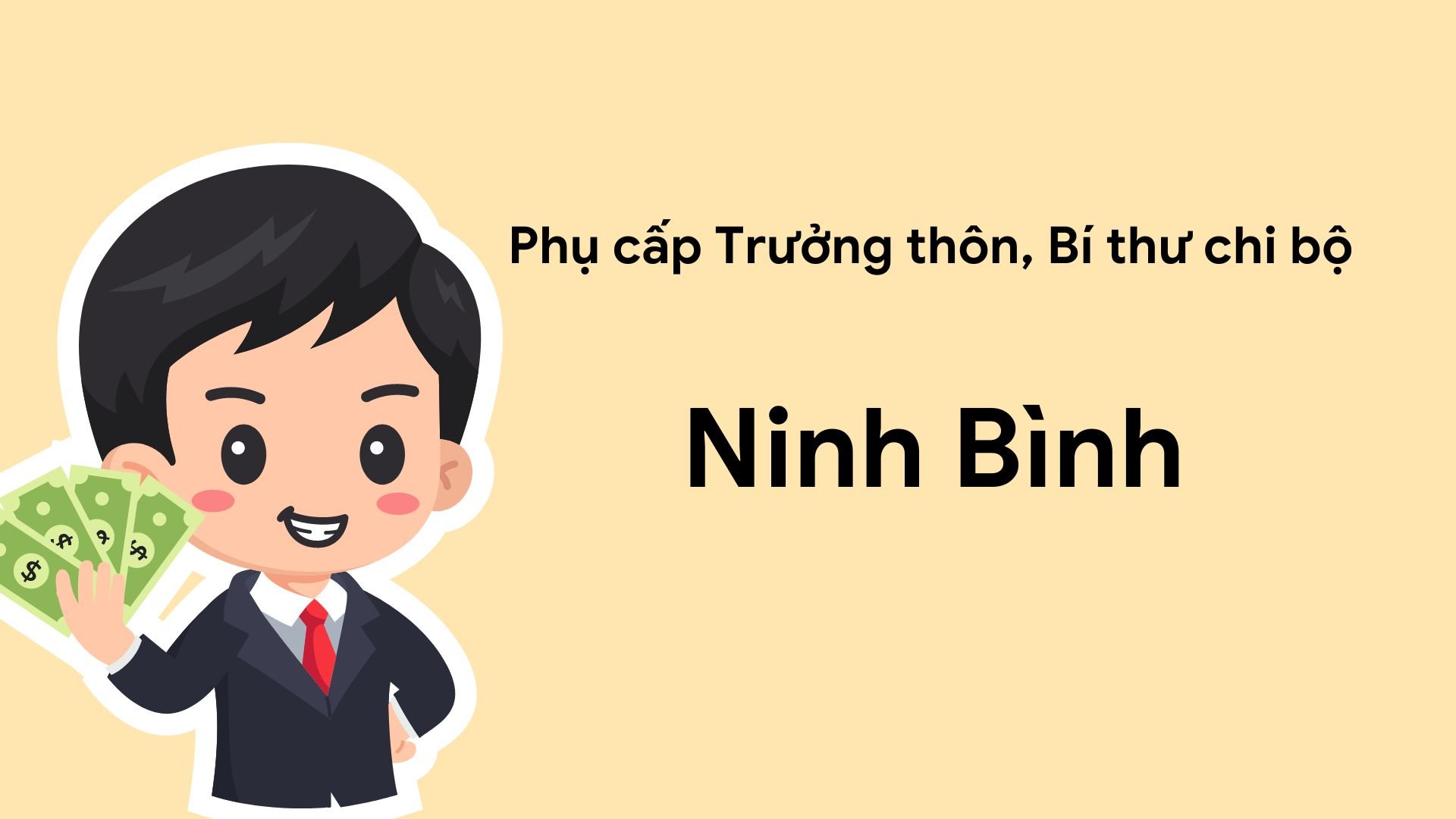 Phụ cấp Trưởng thôn, Bí thư chi bộ ở Ninh Bình.