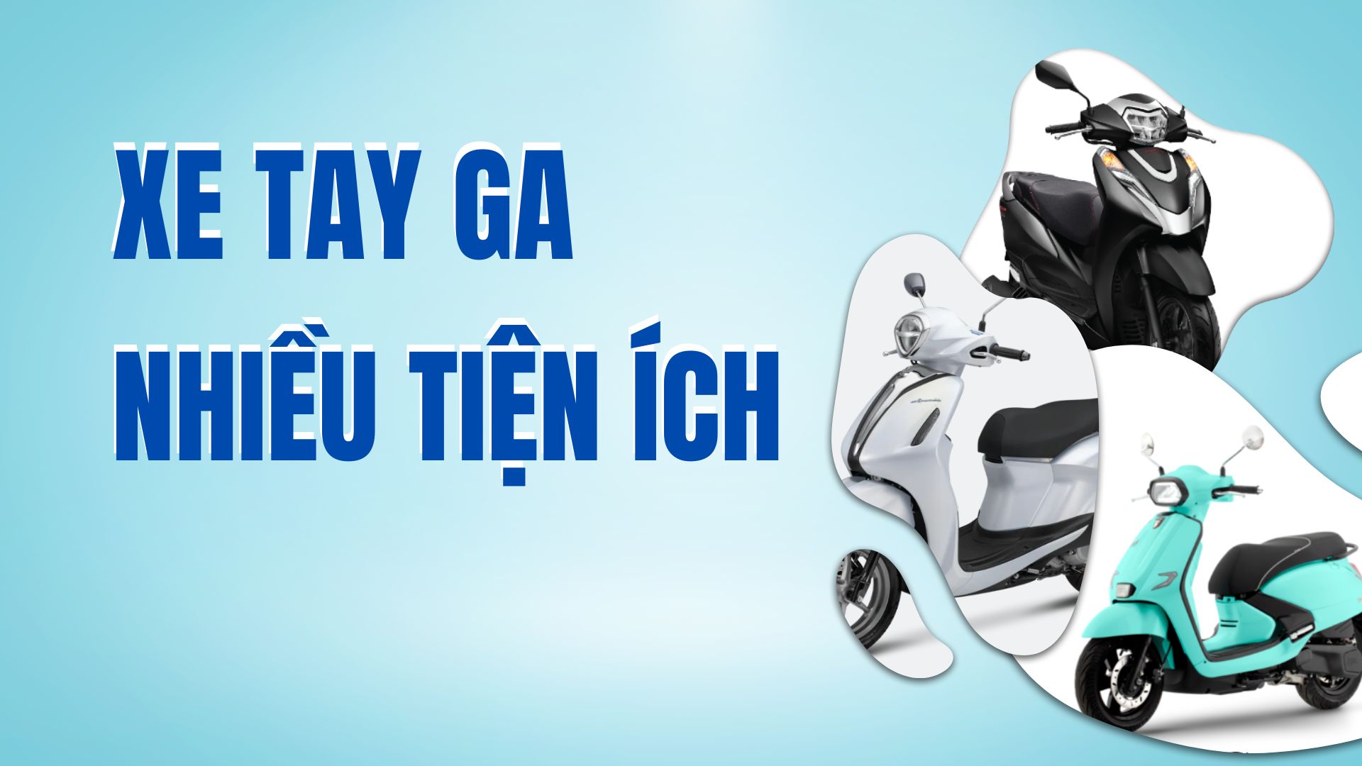 Xe tay ga tầm trung nhiều tiện ích cho công nhân tham khảo. Đồ họa: Ngọc Diệp. 