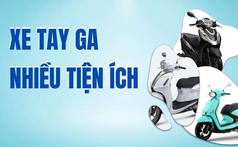 Xe tay ga tầm trung nhiều tiện ích cho công nhân tham khảo. Đồ họa: Ngọc Diệp.