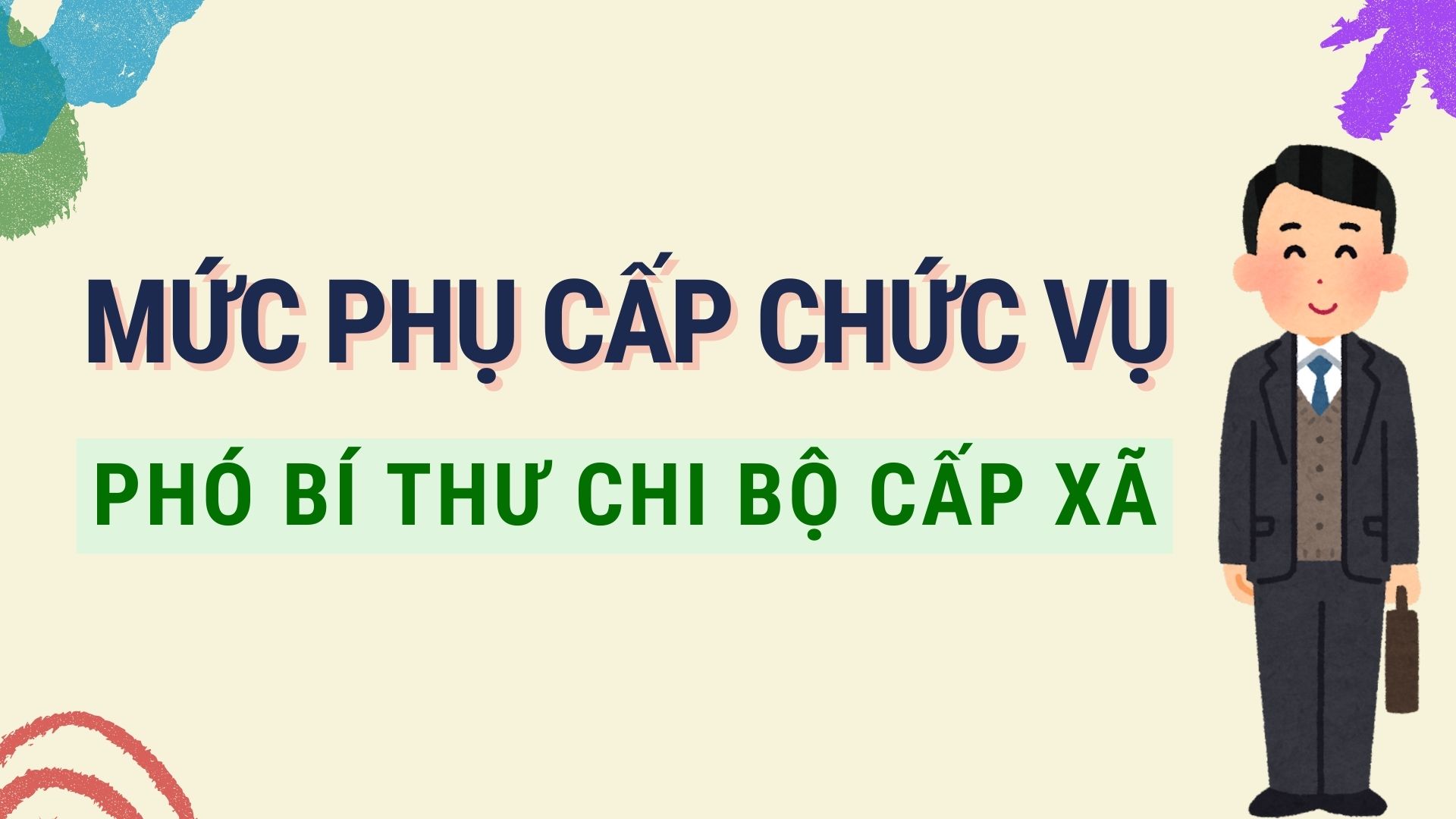 Tăng mức phụ cấp chức vụ của Phó Bí thư Chi bộ cấp xã. Đồ họa: Hoàng Lê