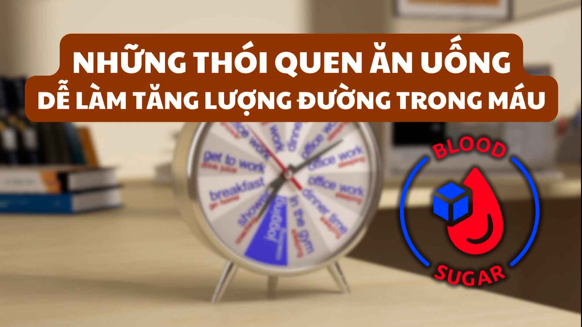 Những thói quen ăn uống dễ làm tăng lượng đường trong máu