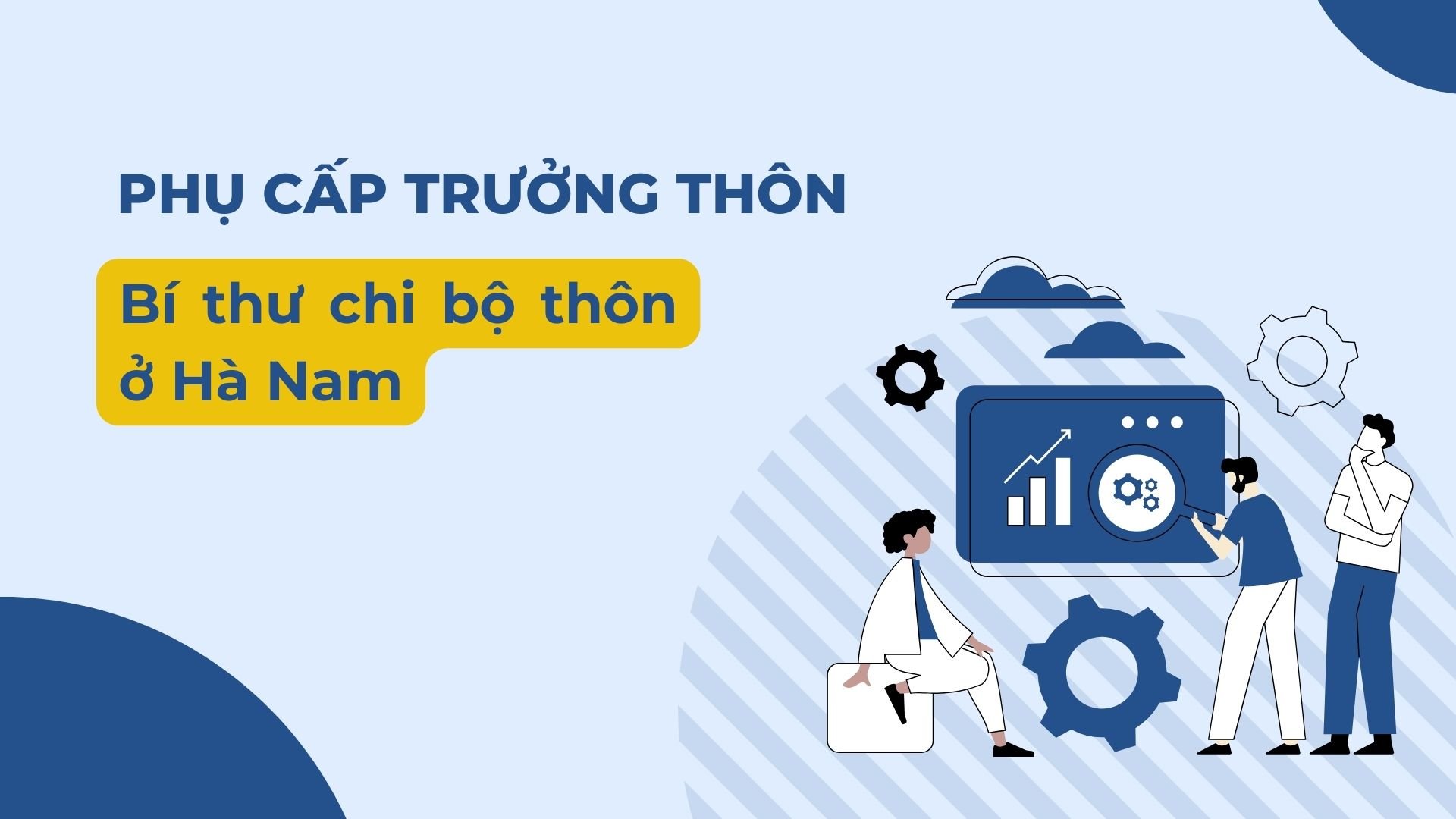 Phụ cấp Trưởng thôn, Bí thư chi bộ, Trưởng ban công tác mặt trận ở Hà Nam căn cứ theo Nghị quyết 16/2023/NQ-HĐND tỉnh Hà Nam. 