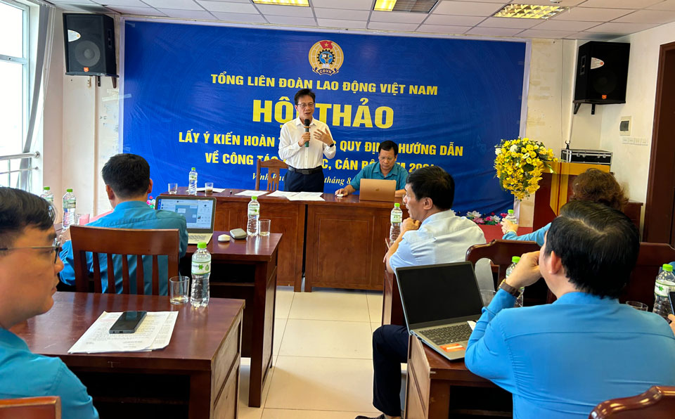 Collecting opinions from trade union officials in provinces, cities and industry unions aims to promote democracy and concentrate the intelligence of the entire trade union system. Photo: An Nhien