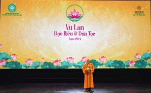 Lan tỏa ý nghĩa nhân văn trong chương trình Vu Lan - Đạo hiếu và Dân tộc