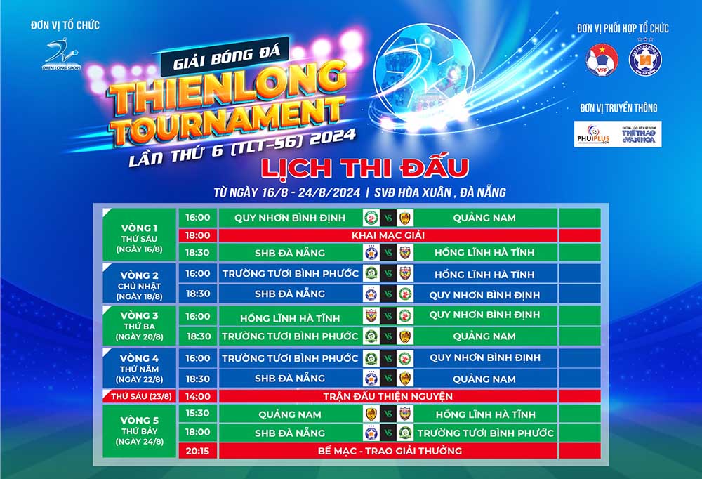 Lịch thi đấu giải Thiên Long Tournament lần thứ 6. Ảnh: Thiên Long Sport