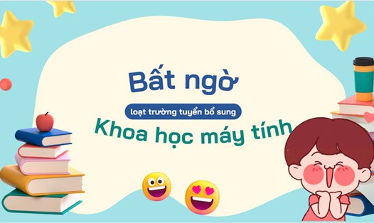 Bất ngờ loạt trường tuyển bổ sung ngành Khoa học máy tính