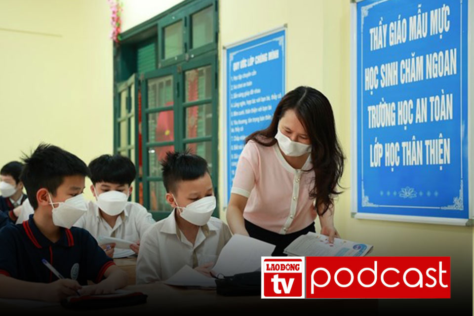 Tin sáng: Lý do nên xếp lương nhà giáo cao nhất