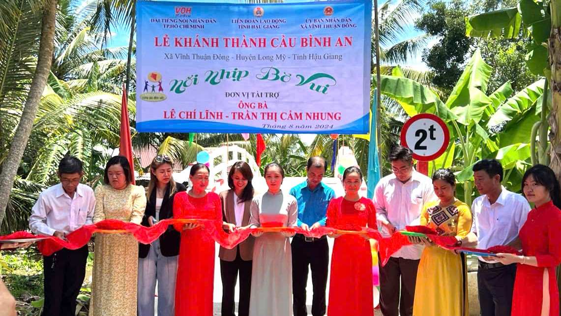 Inauguration ceremony of Sau Nho bridge. Photo: Hau Giang Provincial Labor Federation