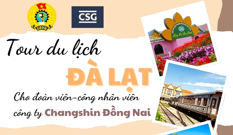 Công nhân công ty TNHH Chang Shin Việt Nam được đi du lịch Đà Lạt. Ảnh: CĐCS Chang Shin