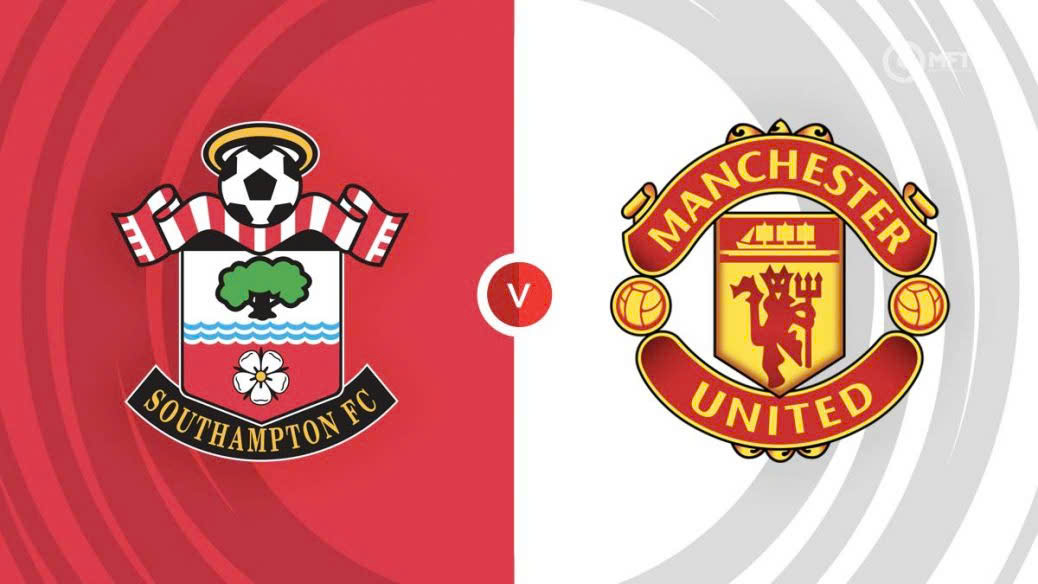Southampton đối đầu Man United tại vòng 4 Premier League.  Ảnh: MFT