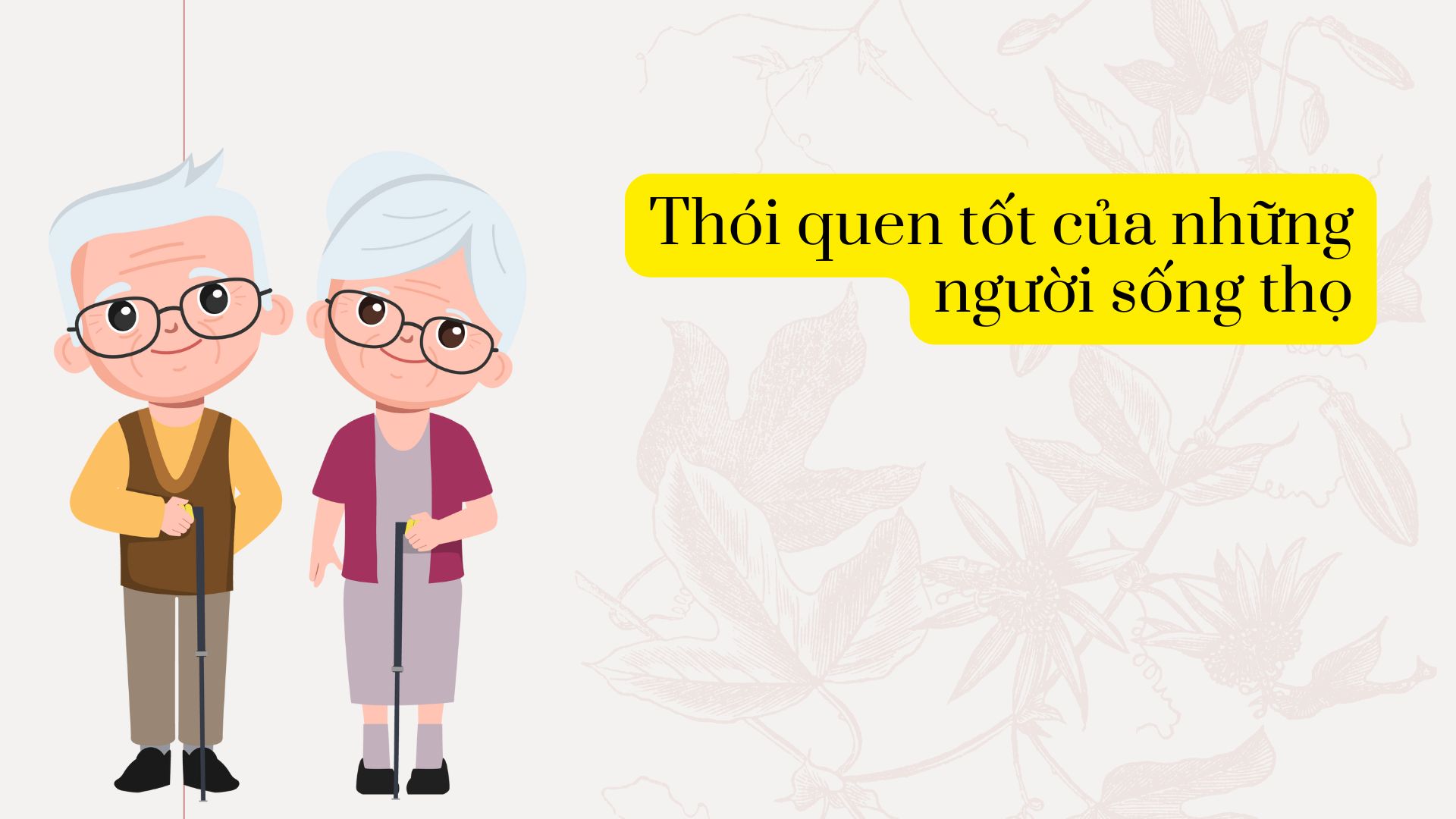Thói quen tốt của những người sống thọ. Ảnh ghép: HƯƠNG SƠN 