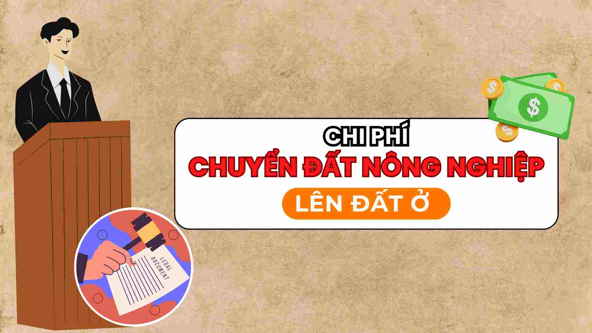 Những phi phí chuyển đất nông nghiệp lên đất thổ cư năm 2024.