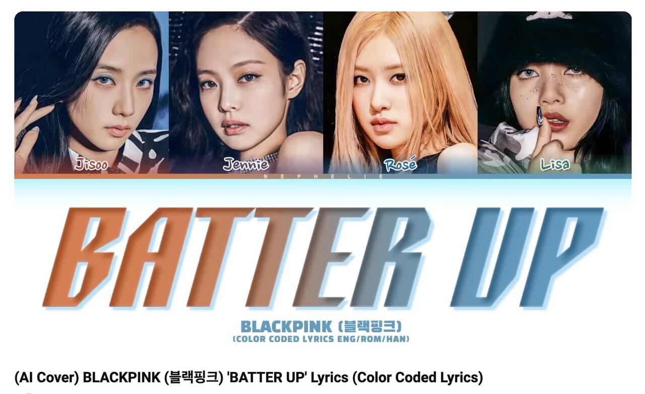 Mot video cover Ai ca khuc “Batter Up” voi giong Blackpink da thu hut 1,4 trieu luot xem tren YouTube. Anh: Chup man hinh