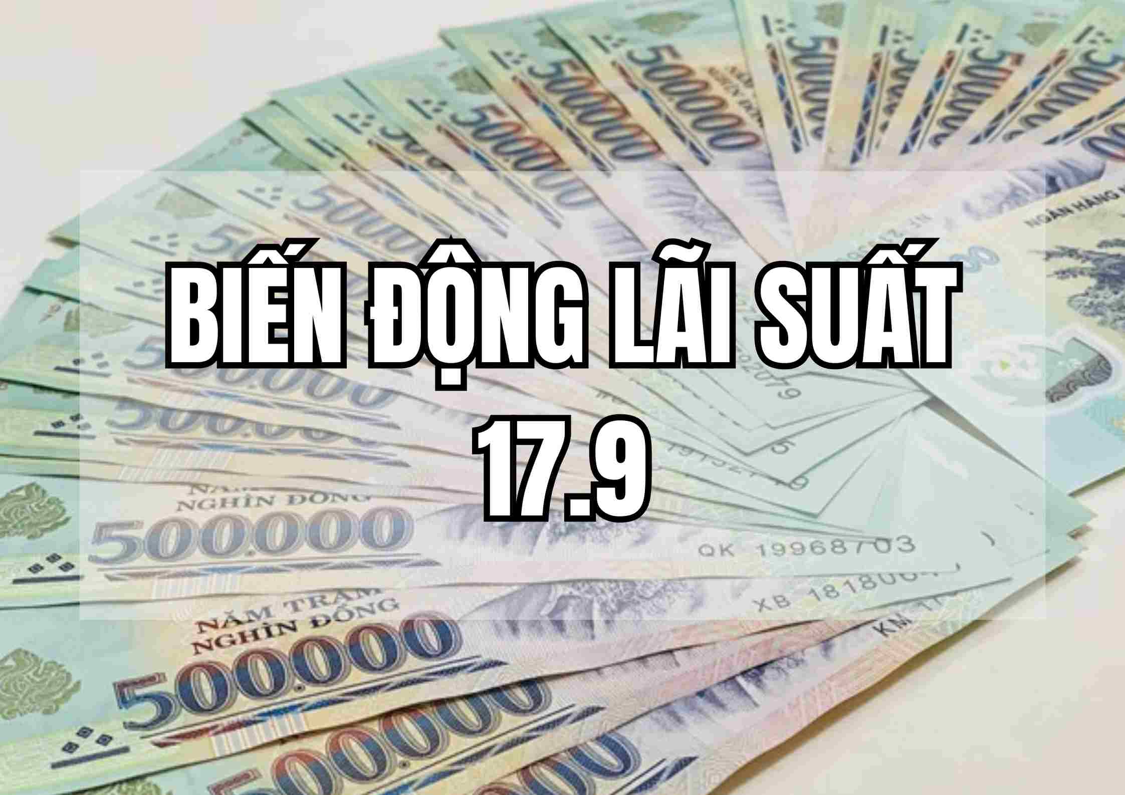Biến động lãi suất 17.9: Lãi suất tăng chạm ngưỡng 6,0%. Ảnh: Mai Ánh.