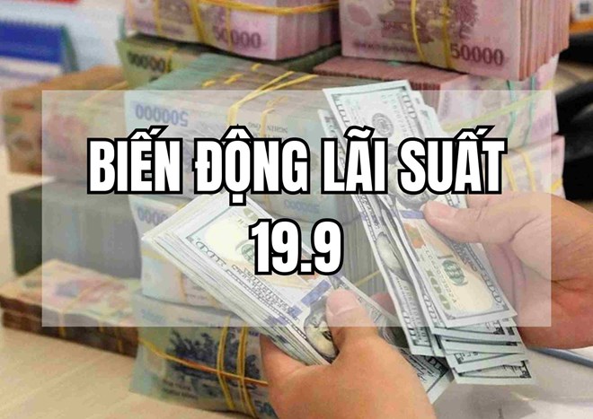 Biến động lãi suất 19.9: Tăng ồ ạt tại kỳ hạn ngắn